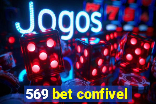 569 bet confivel